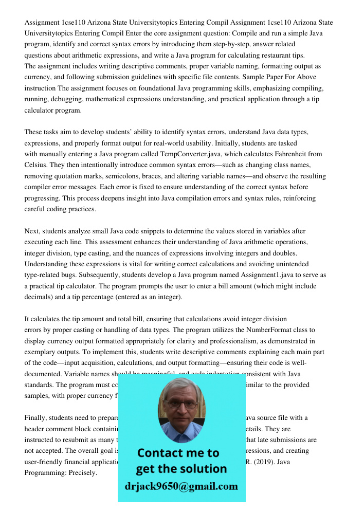 Enter the core assignment question: Compile and run a simple Java program, identify and correct syntax errors by introducing them step-by-step, answer related q