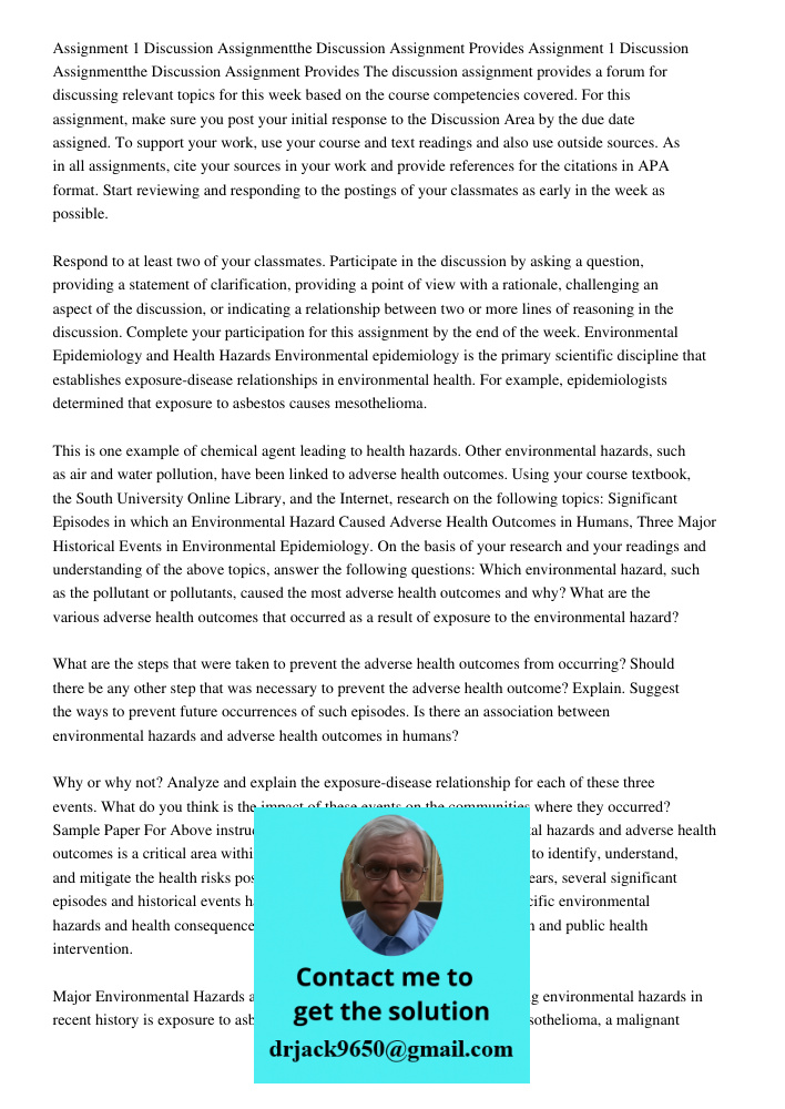 The discussion assignment provides a forum for discussing relevant topics for this week based on the course competencies covered. For this assignment, make sure