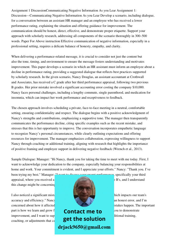 Develop a scenario, including dialogue, for a conversation between an assistant HR manager and an employee who has received a lower performance rating, explaini