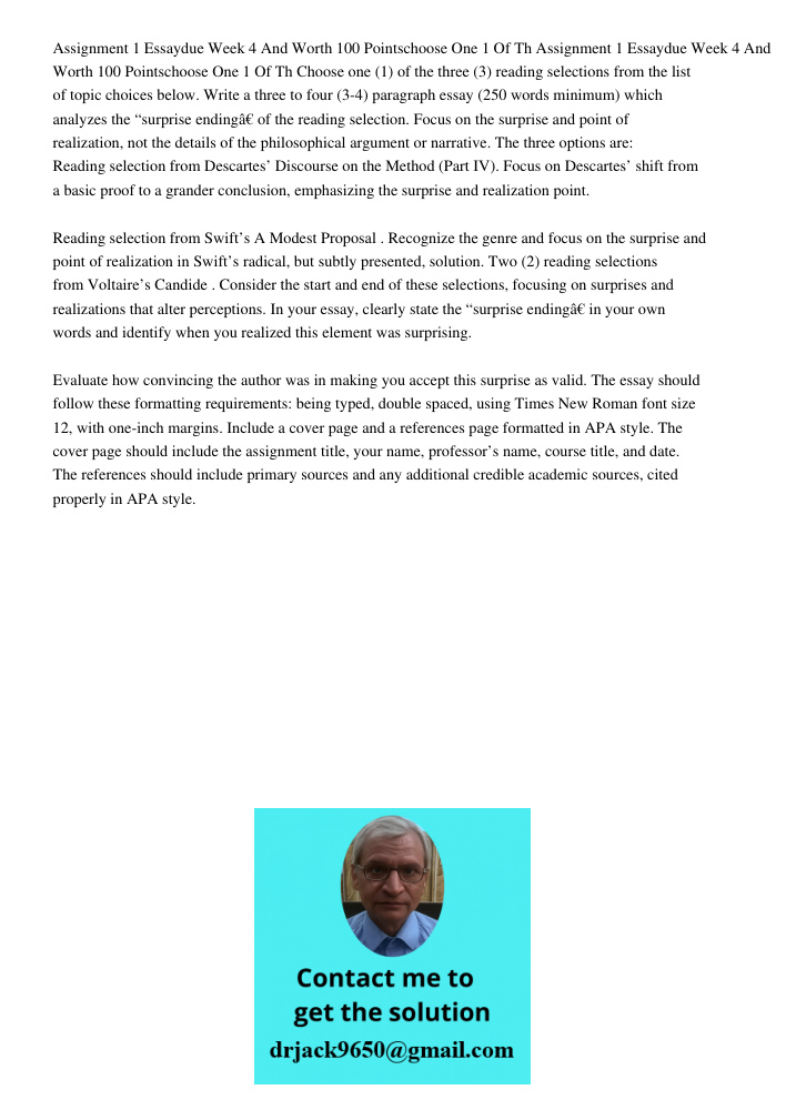 Choose one (1) of the three (3) reading selections from the list of topic choices below. Write a three to four (3-4) paragraph essay (250 words minimum) which a
