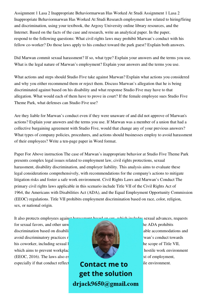 Research employment law related to hiring/firing and discrimination, using your textbook, the Argosy University online library resources, and the Internet. Base