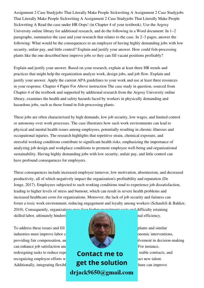 Assignment 2 Case Studyjobs That Literally Make People Sickwriting A Read the case under HR Oops! (in Chapter 4 of your textbook). Use the Argosy University onl