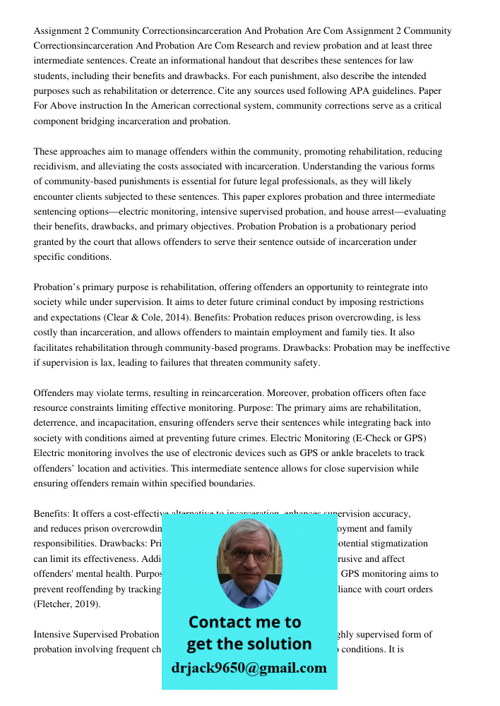Research and review probation and at least three intermediate sentences. Create an informational handout that describes these sentences for law students, includ