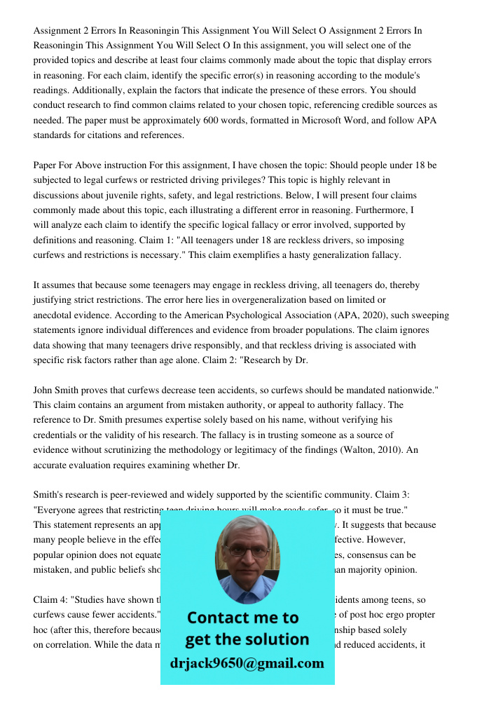 In this assignment, you will select one of the provided topics and describe at least four claims commonly made about the topic that display errors in reasoning.