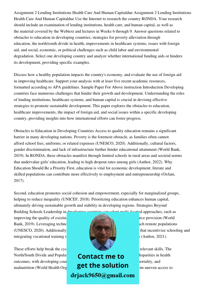 Use the Internet to research the country RONDA. Your research should include an examination of lending institutions, health care, and human capital, as well as 