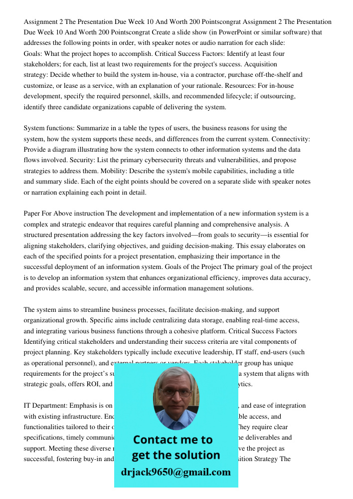 Create a slide show (in PowerPoint or similar software) that addresses the following points in order, with speaker notes or audio narration for each slide: Goal