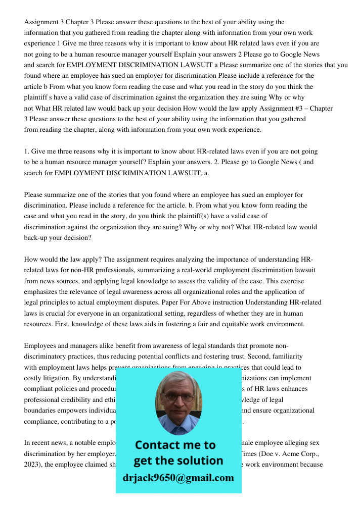 The assignment requires analyzing the importance of understanding HR-related laws for non-HR professionals, summarizing a real-world employment discrimination l