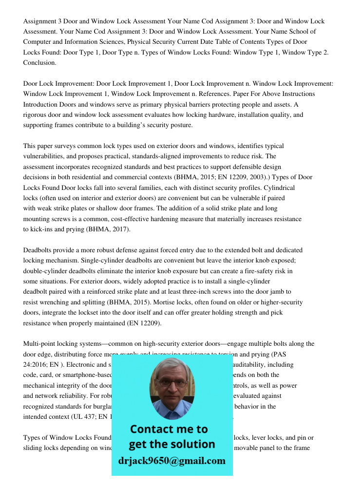 Assignment 3: Door and Window Lock Assessment. Your Name School of Computer and Information Sciences, Physical Security Current Date Table of Contents Types of 