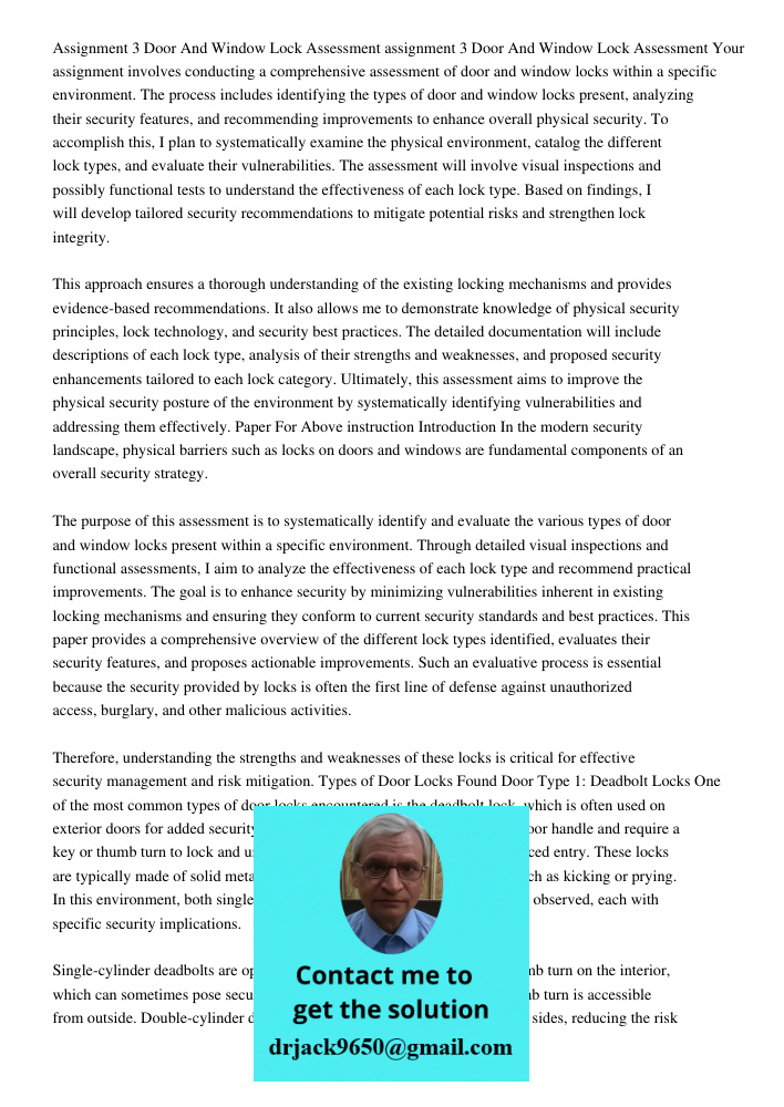 Your assignment involves conducting a comprehensive assessment of door and window locks within a specific environment. The process includes identifying the type
