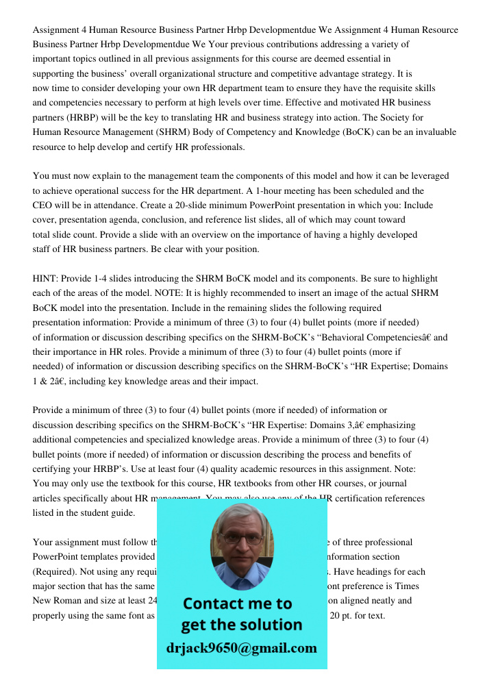 Your previous contributions addressing a variety of important topics outlined in all previous assignments for this course are deemed essential in supporting the