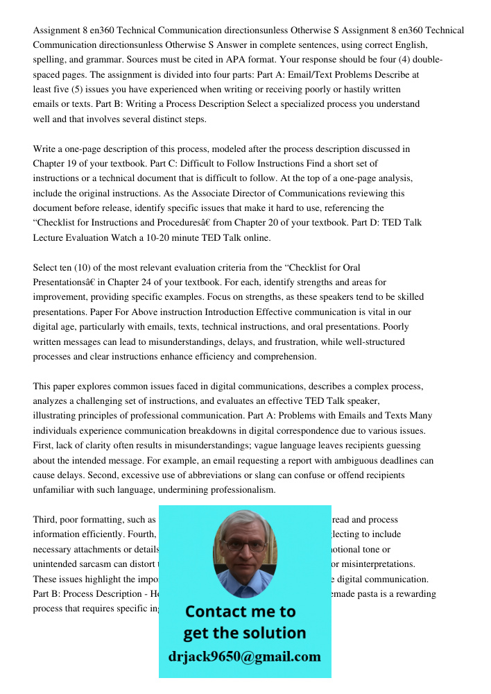 Answer in complete sentences, using correct English, spelling, and grammar. Sources must be cited in APA format. Your response should be four (4) double-spaced 