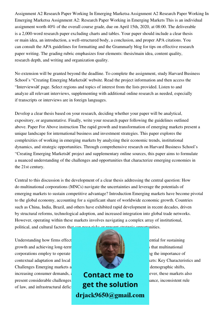 Assignment A2: Research Paper Working in Emerging Markets This is an individual assignment worth 40% of the overall course grade, due on April 15th, 2020, at 08