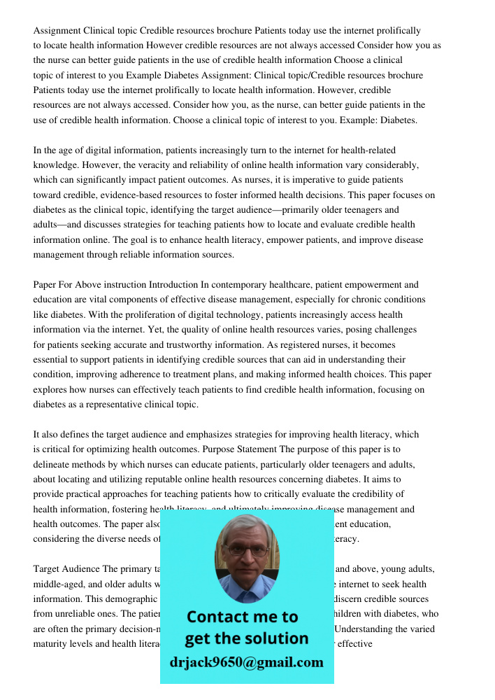 In the age of digital information, patients increasingly turn to the internet for health-related knowledge. However, the veracity and reliability of online heal