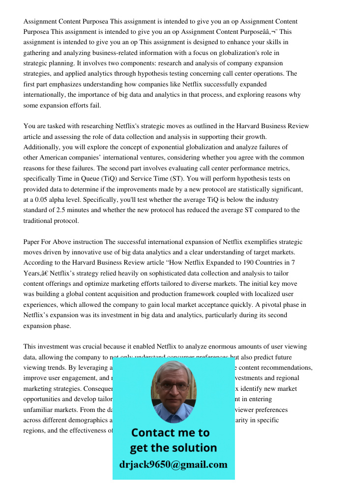 Assignment Content Purposea This assignment is intended to give you an op This assignment is designed to enhance your skills in gathering and analyzing business