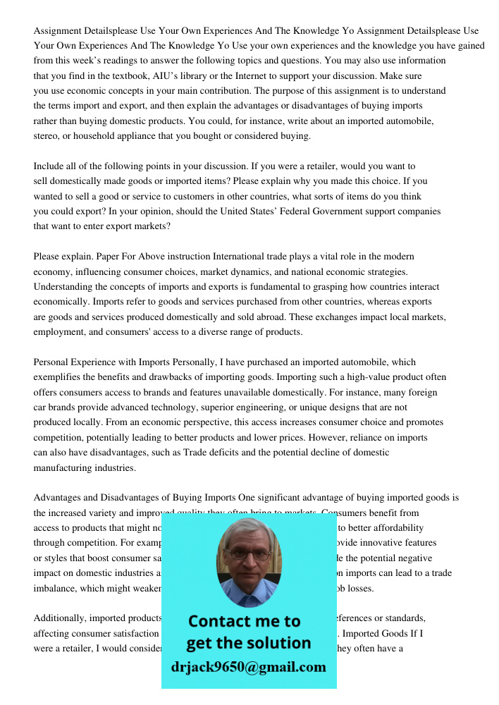 Use your own experiences and the knowledge you have gained from this week’s readings to answer the following topics and questions. You may also use information 