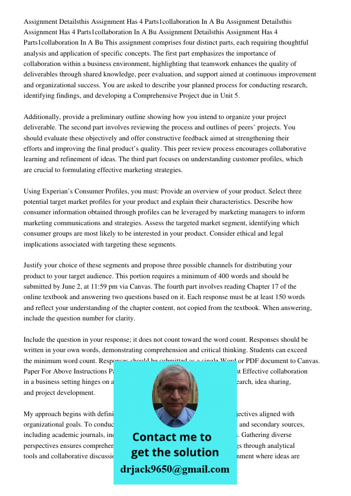 Assignment Detailsthis Assignment Has 4 Parts1collaboration In A Bu This assignment comprises four distinct parts, each requiring thoughtful analysis and applic