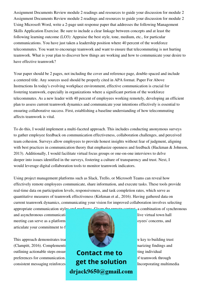 Using Microsoft Word, write a 2-page unit response paper that addresses the following Management Skills Application Exercise. Be sure to include a clear linkage
