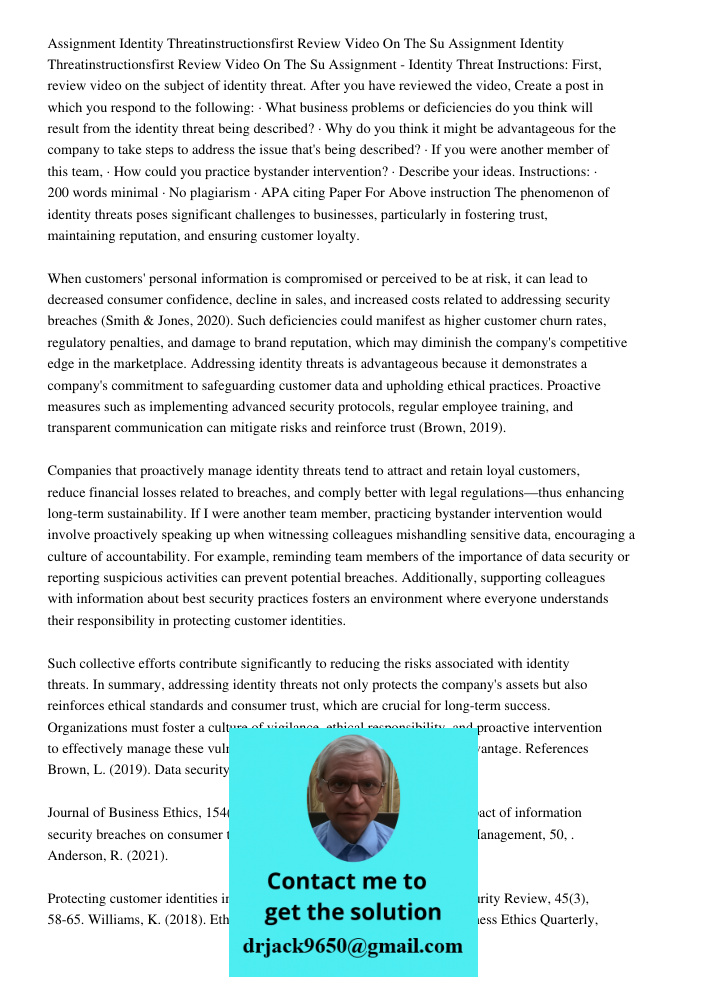 Assignment - Identity Threat Instructions: First, review video on the subject of identity threat. After you have reviewed the video, Create a post in which you 