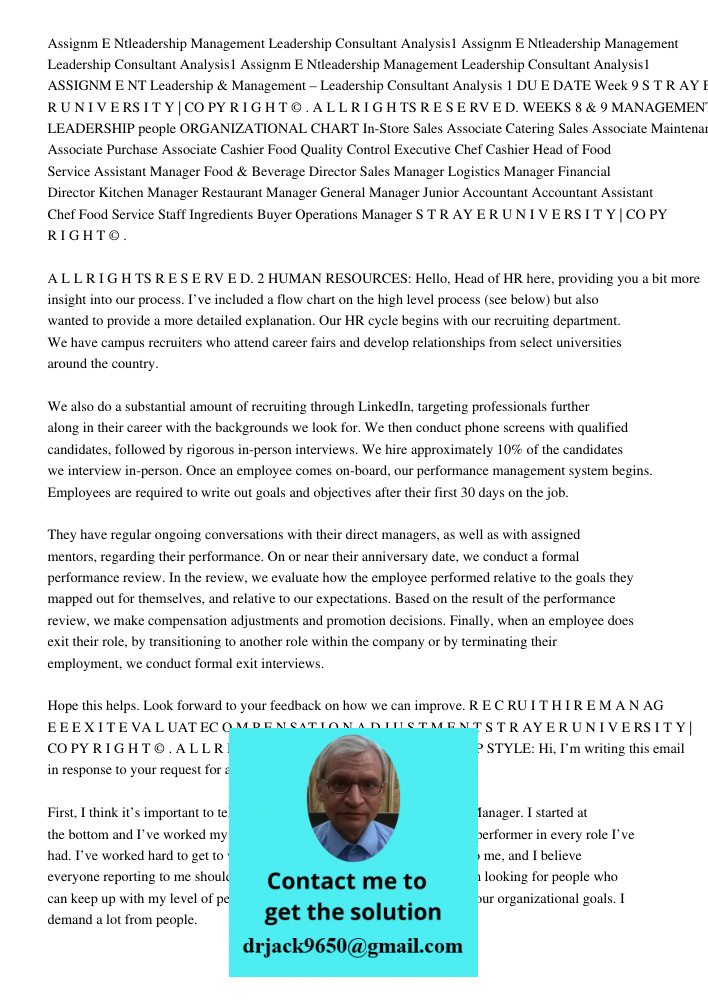 Assignm E Ntleadership Management Leadership Consultant Analysis1 ASSIGNM E NT Leadership & Management – Leadership Consultant Analysis 1 DU E DATE Week 9 S T R