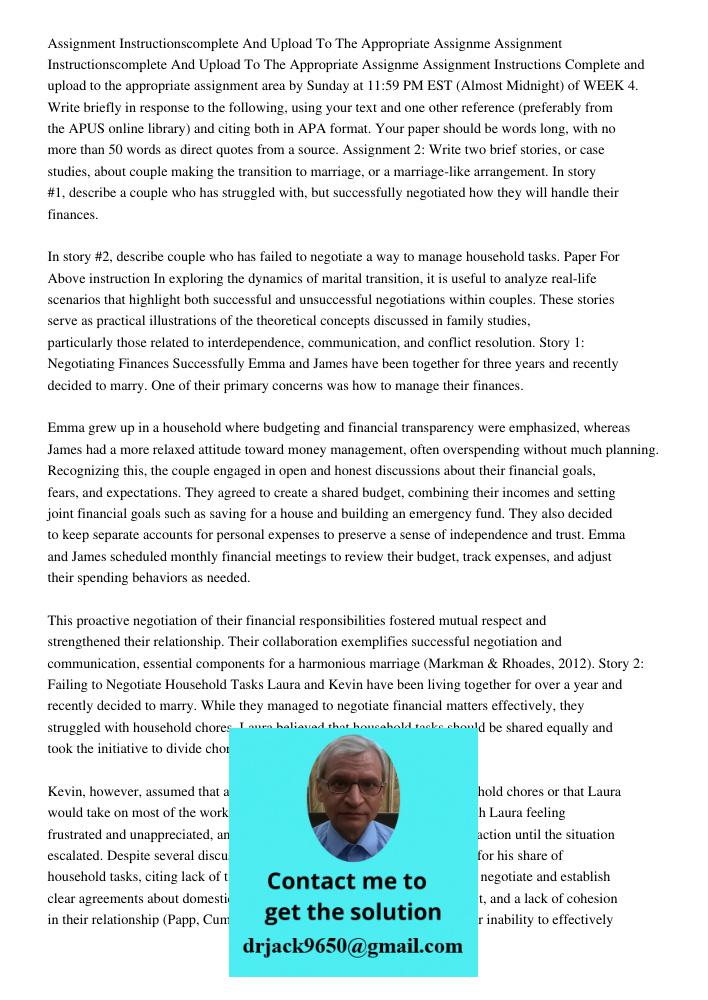 Assignment Instructions Complete and upload to the appropriate assignment area by Sunday at 11:59 PM EST (Almost Midnight) of WEEK 4. Write briefly in response 