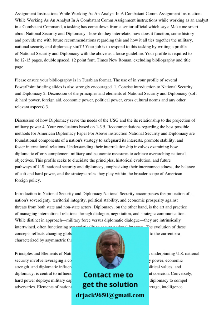 Assignment instructions while working as an analyst in a Combatant Command, a tasking has come down from a senior official which says: Make me smart about Natio
