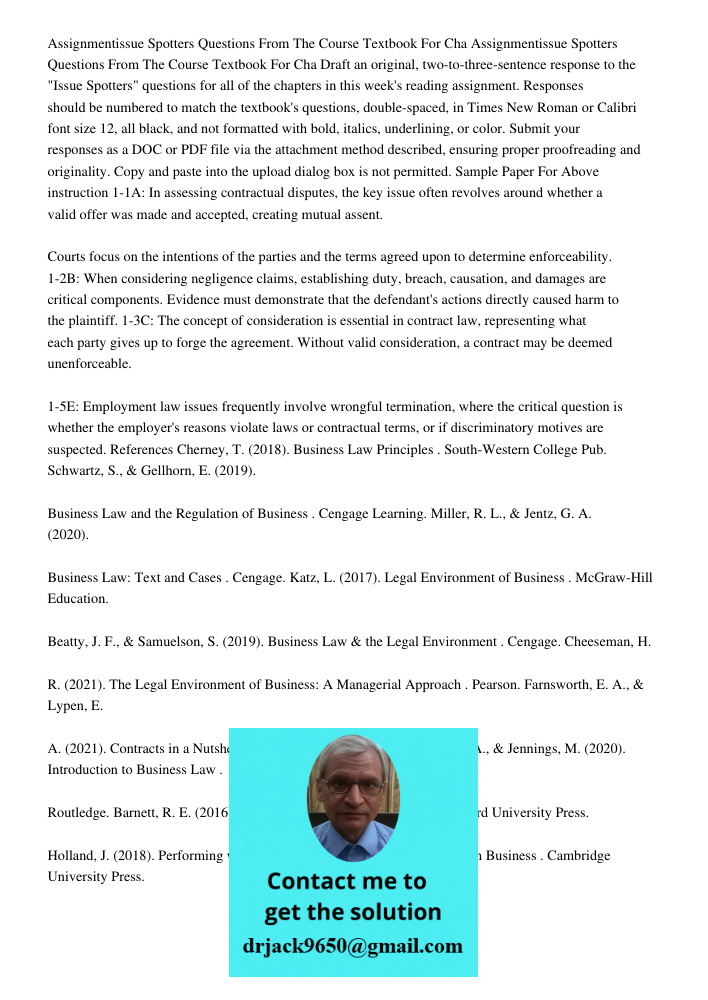 Draft an original, two-to-three-sentence response to the "Issue Spotters" questions for all of the chapters in this week's reading assignment. Responses should 