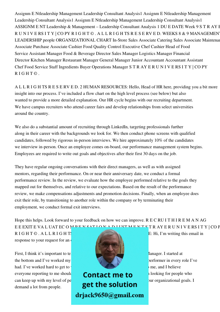 Assignm E Ntleadership Management Leadership Consultant Analysis1 ASSIGNM E NT Leadership & Management – Leadership Consultant Analysis 1 DU E DATE Week 9 S T R