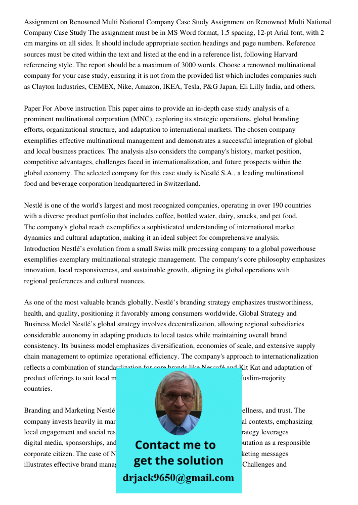 The assignment must be in MS Word format, 1.5 spacing, 12-pt Arial font, with 2 cm margins on all sides. It should include appropriate section headings and page