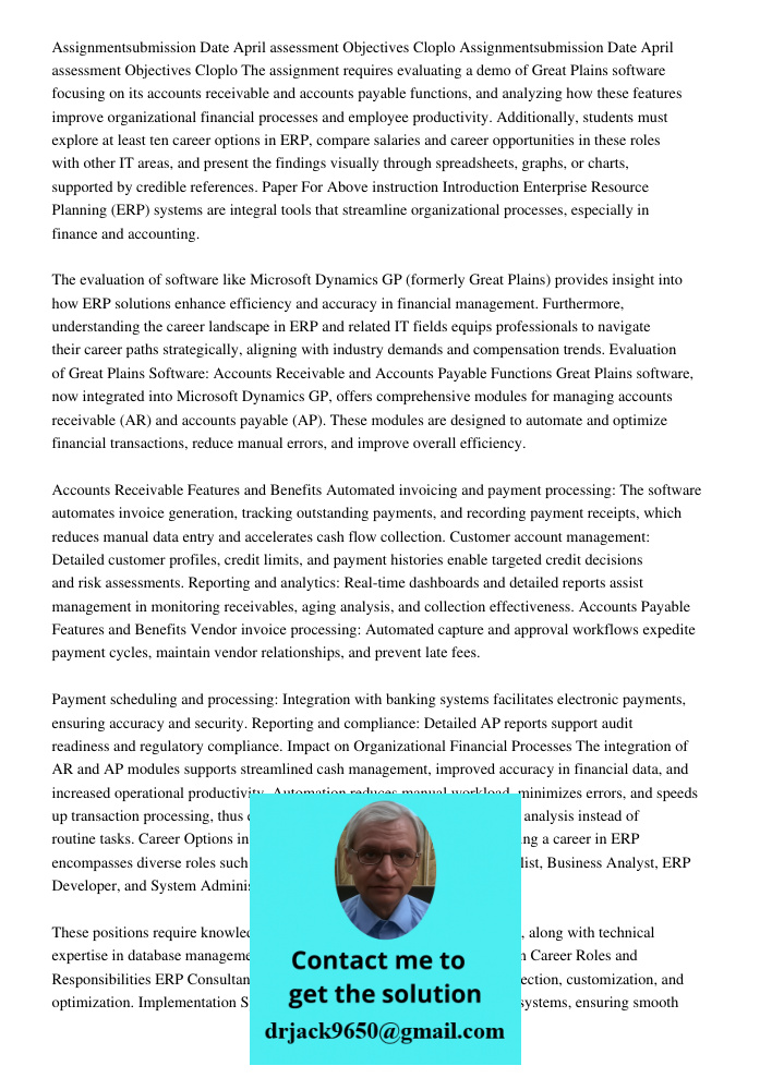 The assignment requires evaluating a demo of Great Plains software focusing on its accounts receivable and accounts payable functions, and analyzing how these f