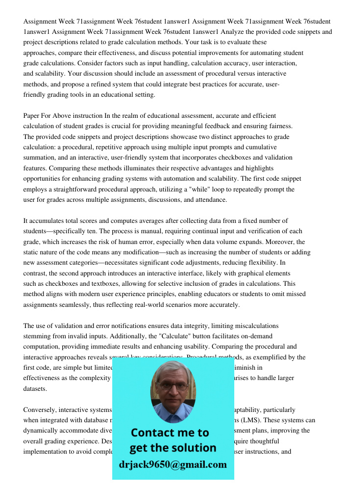 Assignment Week 71assignment Week 76student 1answer1 Analyze the provided code snippets and project descriptions related to grade calculation methods. Your task