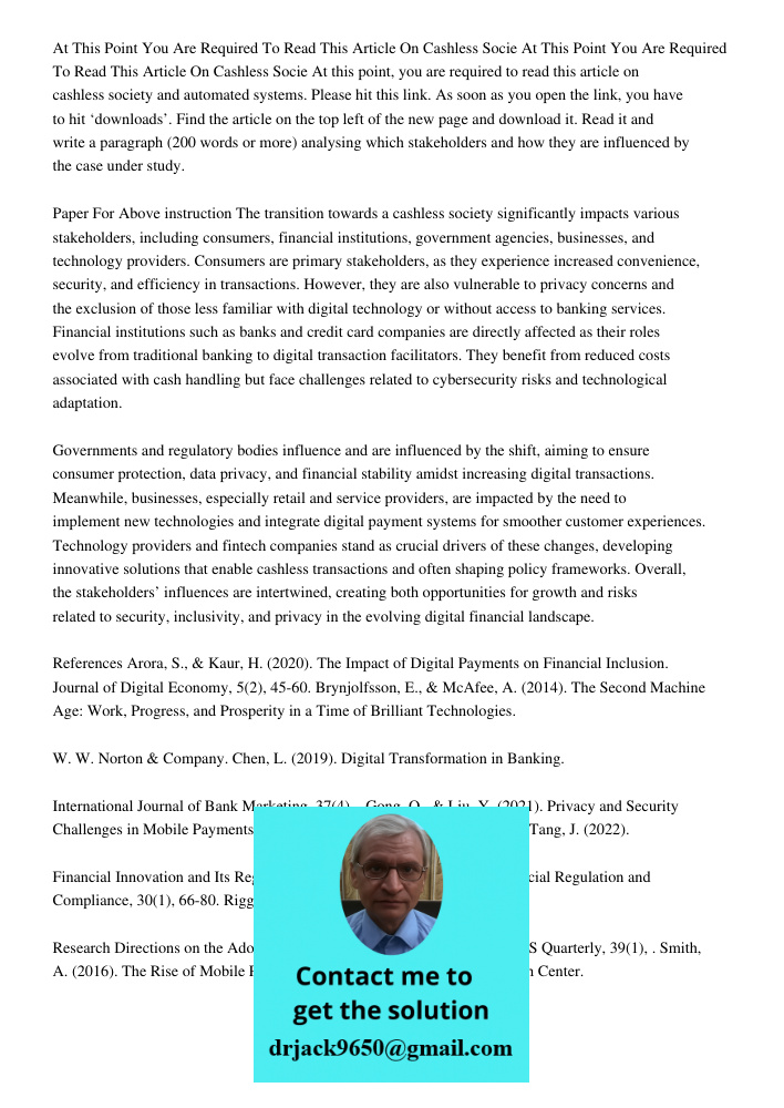 At this point, you are required to read this article on cashless society and automated systems. Please hit this link. As soon as you open the link, you have to 