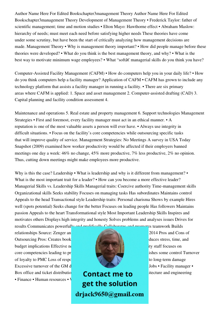 Development of Management Theory • Frederick Taylor: father of scientific management; time and motion studies • Elton Mayo: Hawthorne effect • Abraham Maslow: h