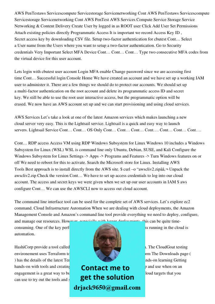 AWS PenTest AWS Services Compute Service Storage Service Networking & Content Delivery Create User by logged in as ROOT user Click Add User Set Permissions Atta