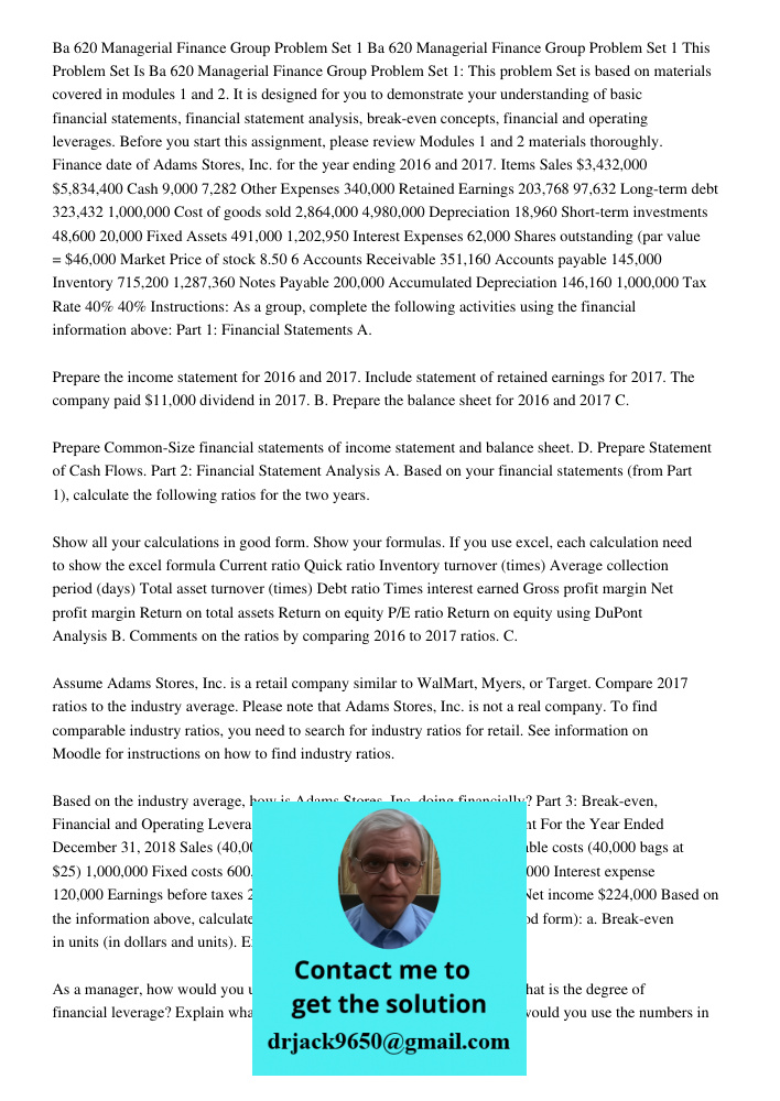 This Problem Set Is Ba 620 Managerial Finance Group Problem Set 1: This problem Set is based on materials covered in modules 1 and 2. It is designed for you to 