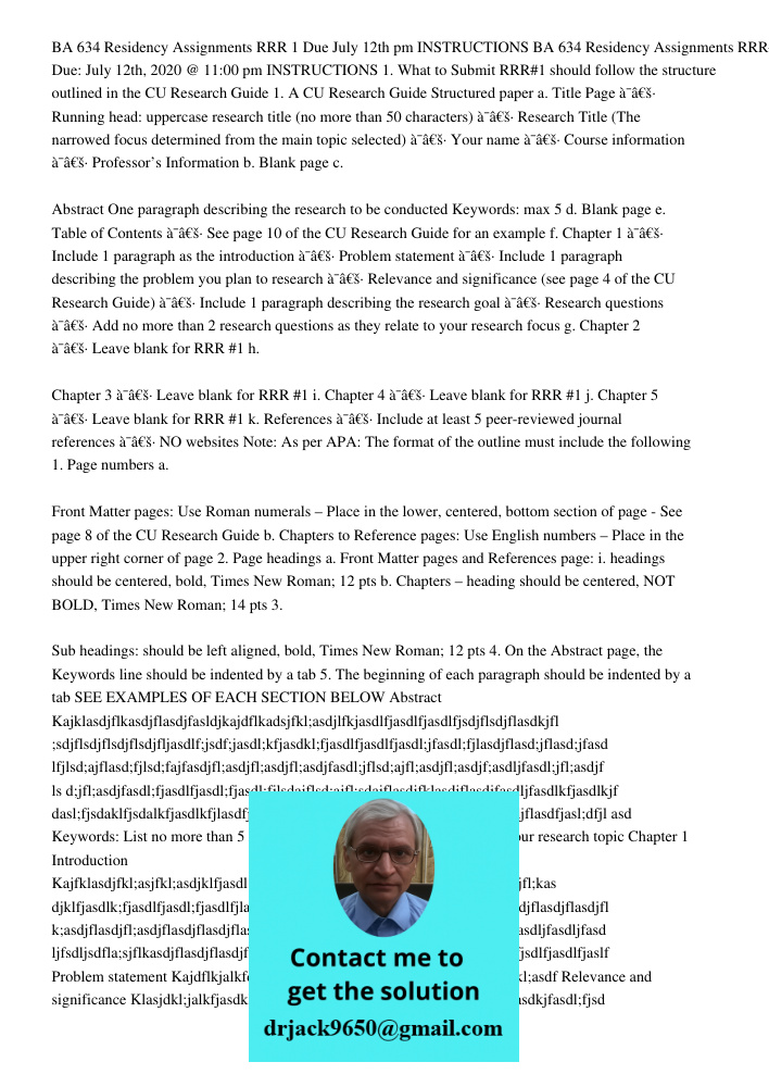 1. What to Submit RRR#1 should follow the structure outlined in the CU Research Guide 1. A CU Research Guide Structured paper a. Title Page ï‚· Running head: up