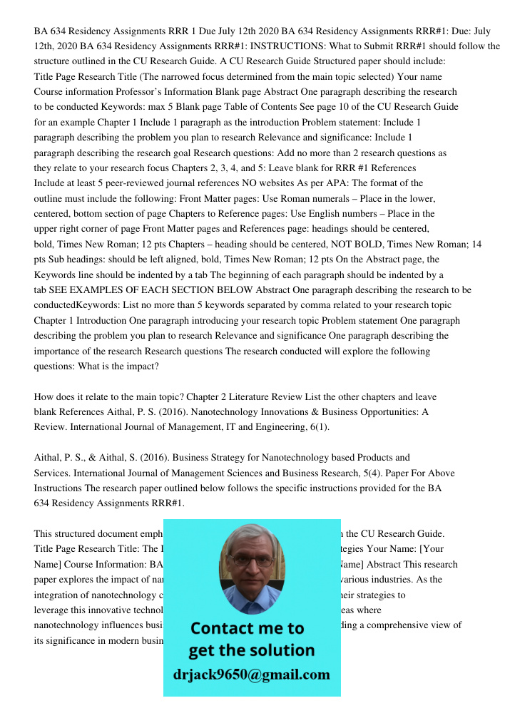 BA 634 Residency Assignments RRR#1: INSTRUCTIONS: What to Submit RRR#1 should follow the structure outlined in the CU Research Guide. A CU Research Guide Struct