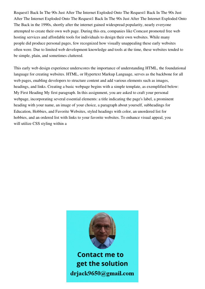 Request1 Back In The 90s Just After The Internet Exploded Onto The Back in the 1990s, shortly after the internet gained widespread popularity, nearly everyone a