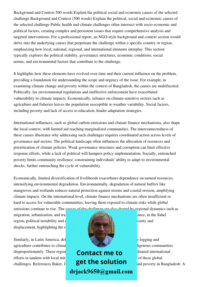 Public health and climate challenges often intersect with socio-economic and political factors, creating complex and persistent issues that require comprehensiv