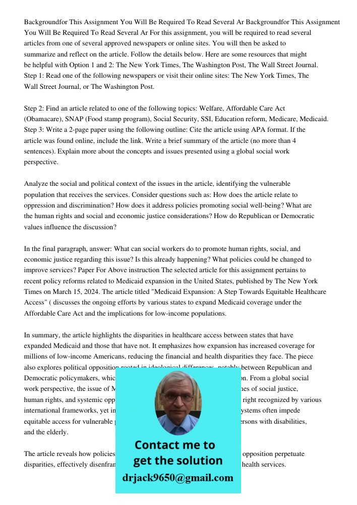 For this assignment, you will be required to read several articles from one of several approved newspapers or online sites. You will then be asked to summarize 