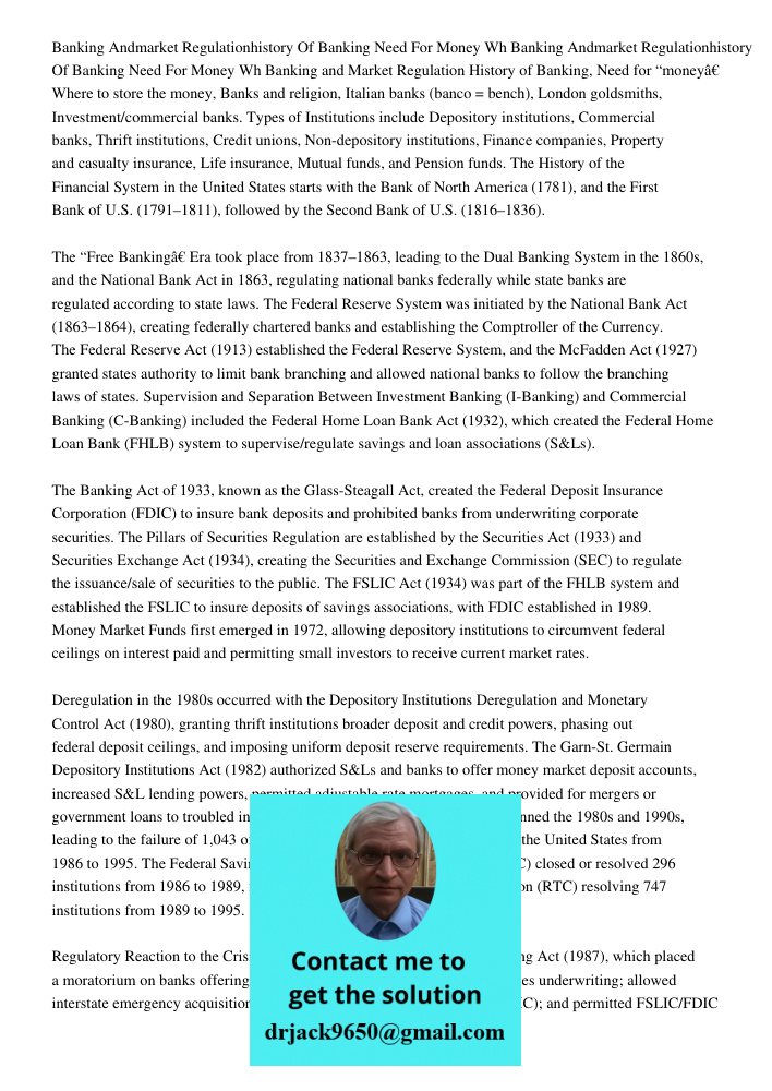 Banking and Market Regulation History of Banking, Need for “money” Where to store the money, Banks and religion, Italian banks (banco = bench), London goldsmith