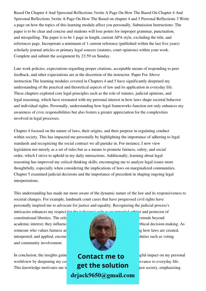 Based on chapter 4 and 5 Personal Reflections 3 Write a page on how the topics of this learning module affect you personally. Submission Instructions: The paper