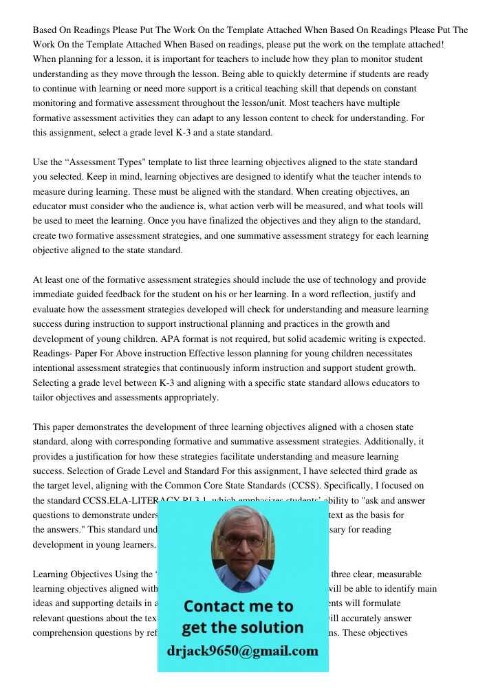 Based on readings, please put the work on the template attached! When planning for a lesson, it is important for teachers to include how they plan to monitor st