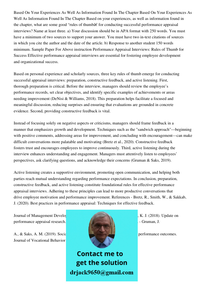 Based on your experiences, as well as information found in the chapter, what are some good “rules of thumb” for conducting successful performance appraisal inte