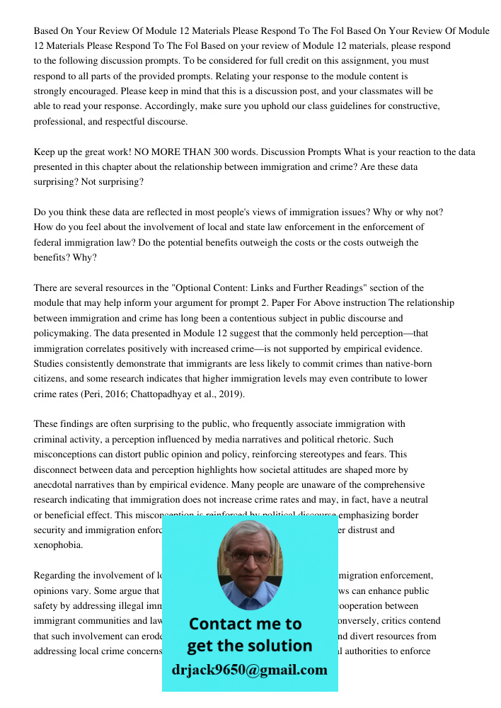 Based on your review of Module 12 materials, please respond to the following discussion prompts. To be considered for full credit on this assignment, you must r