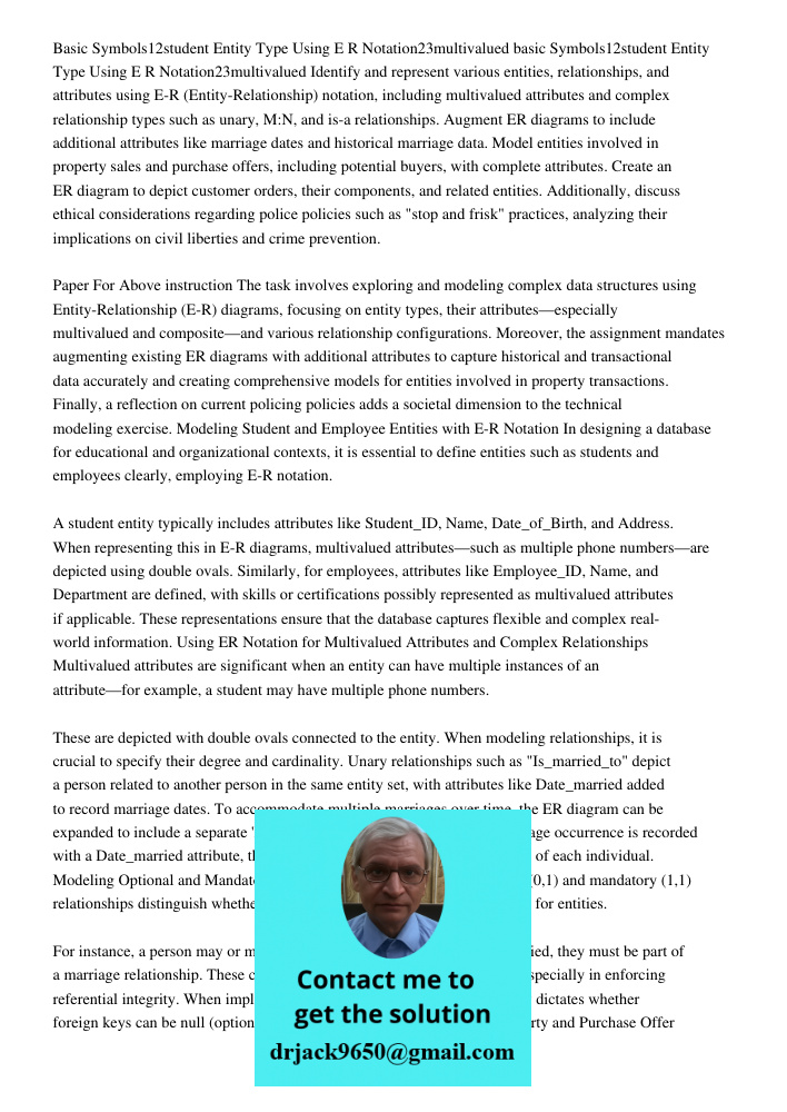 Identify and represent various entities, relationships, and attributes using E-R (Entity-Relationship) notation, including multivalued attributes and complex re