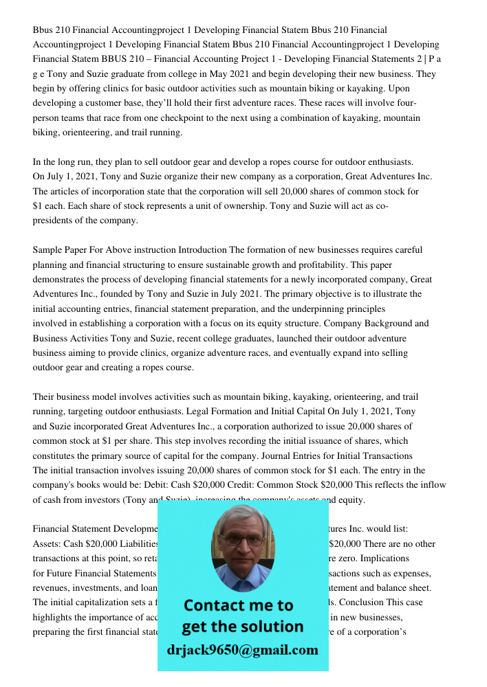 Bbus 210 Financial Accountingproject 1 Developing Financial Statem BBUS 210 – Financial Accounting Project 1 - Developing Financial Statements 2 | P a g e Tony 