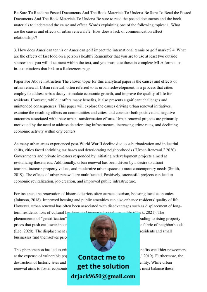 Be sure to read the posted documents and the book materials to understand the cause and effect. Words explaining one of the following topics: 1. What are the ca