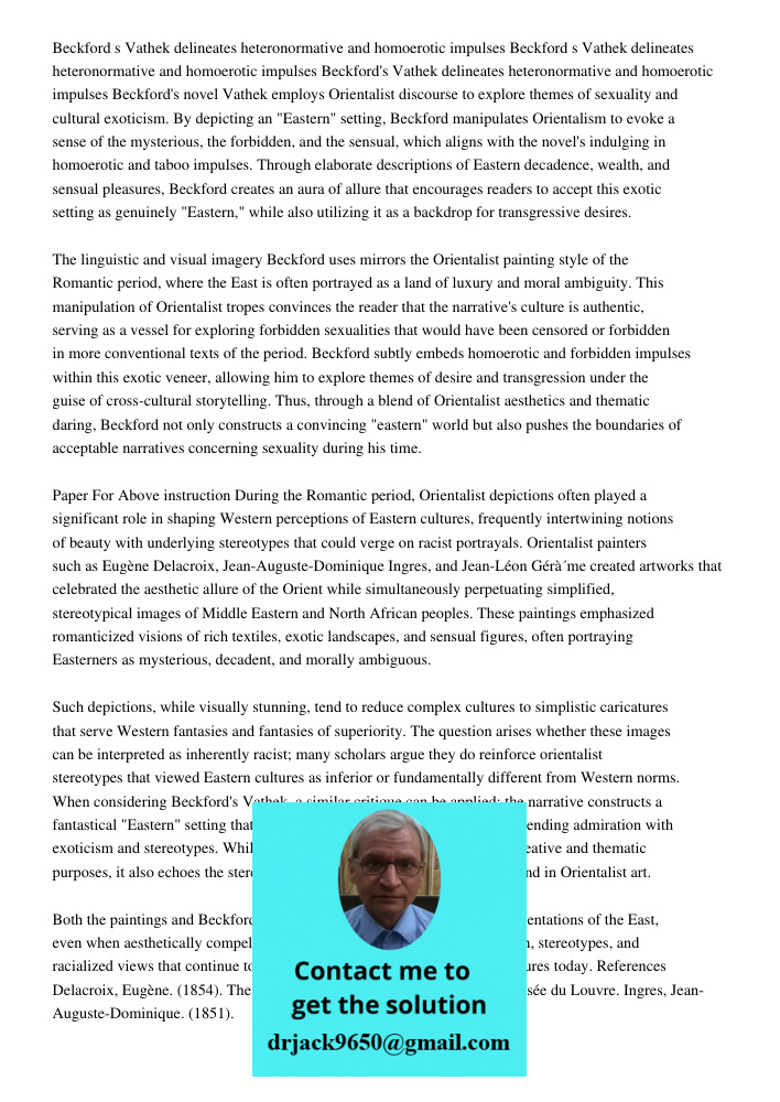 Beckford s Vathek delineates heteronormative and homoerotic impulses Beckford's novel Vathek employs Orientalist discourse to explore themes of sexuality and cu