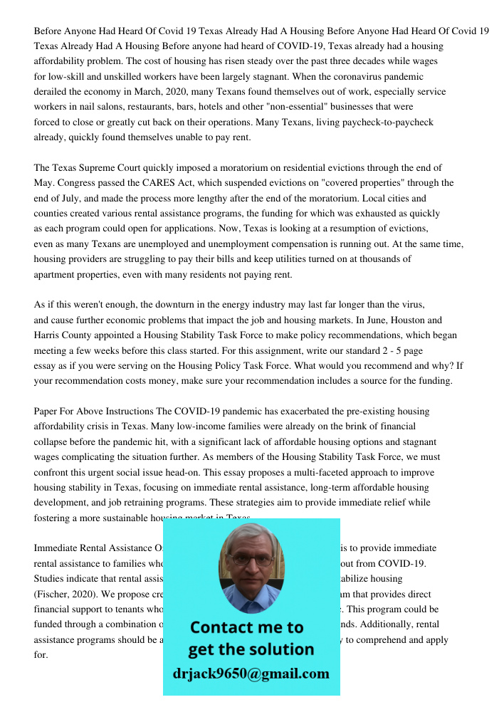 Before anyone had heard of COVID-19, Texas already had a housing affordability problem. The cost of housing has risen steady over the past three decades while w