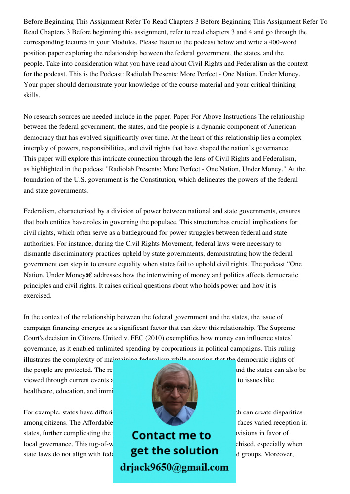 Before beginning this assignment, refer to read chapters 3 and 4 and go through the corresponding lectures in your Modules. Please listen to the podcast below a